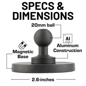 2.6-inch Diameter Round Universal Magnetic Base with 20mm Ball Mount