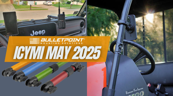 Icymi May 2025 Edition Bulletpoint Mounting Solutions