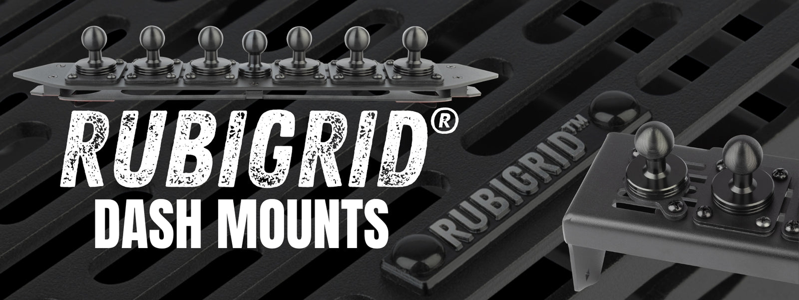 RubiGrid® Dash Mounts