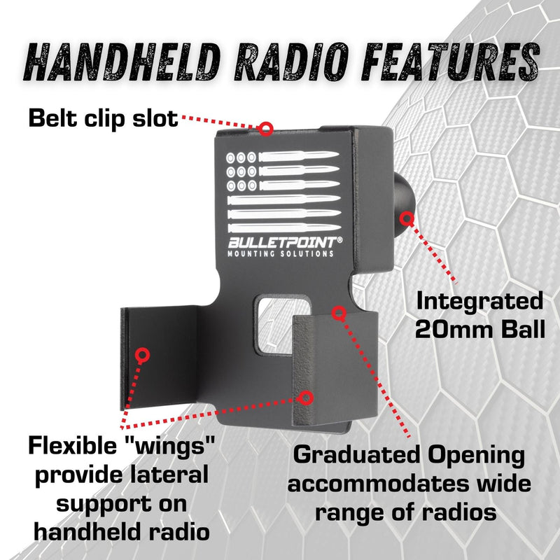 Handheld Radio Holder with 20mm Ball - Bulletpoint Mounting Solutions